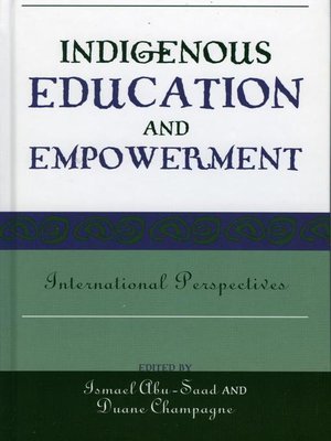 cover image of Indigenous Education and Empowerment